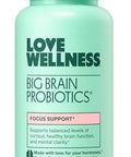 Love Wellness Big Brain Probiotics Nootropics Brain Support Supplement Brain Supplements For Memory And Focus Promotes Mental Clarity & Mood Organic Reishi Chaga & Lions Mane 30 Count