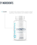 Revive MD Inositol Supplement for Men and Women Mood Support Hormonal Balance Healthy Blood Sugar and Reproductive Health VeganFriendly GlutenFree 360 Vegetarian Capsules