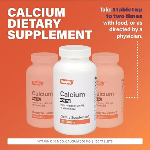 Rugby 600 mg Calcium Tablets Made with 10 mcg (400 IU) of Vitamin D3 Dietary Supplement 150 Tablets