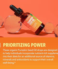 Pumpkin Seed Oil - USDA Organic - Cold Pressed for Hair, Prostate, and Hormone Support - 2 Month Supply - Liquid Drops for Men and Women - Vegan, Non-GMO, and Gluten Free - Unflavored, 1 Fl Oz