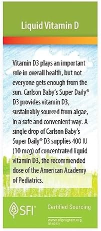 Carlson Baby's PlantBased Super Daily D3 Baby Vegetarian Liquid Vitamin D Drops 400 IU (10 mcg) per Drop Sourced from Algae for Infants and Toddlers Unflavored 90 Drops (2.54 mL)