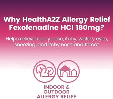 HealthA2Z Fexofenadine HCl 180mg 24-Hour Allergy Relief