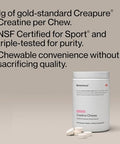 Momentous Creatine Chews - Creatine Monohydrate - Supports Strength Lean Muscle & Recovery for Men & Women - NSF Certified for Sport - 150 Chewable Tablets