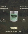 Treason, 100% Monk Fruit Extract Sweetener, Without Erythritol or Allulose, Keto Friendly, Non-GMO, Zero Sugar, 400 Servings, 20g