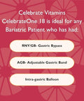Celebrate Vitamins CelebrateONE Bariatric Multivitamin 18mg Iron and Balance Probiotic + Prebiotic Capsules Bundle Supports Digestive Health Iron Levels and Maximum Nutrient Absorption for Bariatric P