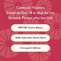 Celebrate Vitamins CelebrateONE Bariatric Multivitamin 18mg Iron and Balance Probiotic + Prebiotic Capsules Bundle Supports Digestive Health Iron Levels and Maximum Nutrient Absorption for Bariatric P