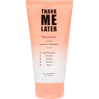 Elizabeth Mott - Thank Me Later Hair Primer Leave-In Treatment And Thank Me Later Hair Oil (2-Pack Bundle)