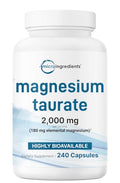 Magnesium Taurate 2000mg 240 Capsules Highly Bioavailable Chelated Magnesium Supplement Mineral Supplements for Men and Women NonGMO Gluten Free