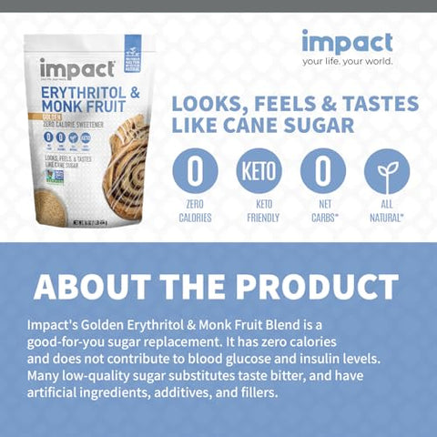 Impact - Golden Erythritol & Monk Fruit - Zero Calorie Sweetener, Sugar-Free, Non-GMO, Net Carb Free, Zero Glycemic, Baking Use - 1lb Resealable Bag