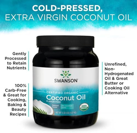 Swanson 100% Certified Organic Flavor Free Coconut Oil Cooking Baking Frying Beauty EFAs MCTs 3 lbs 6 ounces (1.53 kg) Solid Oil