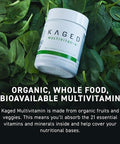 Kaged Multivitamin With Whole Foods Organic Fruits & Veggies Plant Based Vegan Multivitamin For Women And Men Vitamin C, D, E, B12 60 Servings