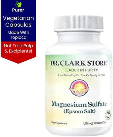 Dr. Clark Store Magnesium Sulfate (Epsom Salt) Capsules for Occasional Constipation Relief and Muscle Support, 1030 mg, 100 Pure Vegetarian Tapioca Capsules
