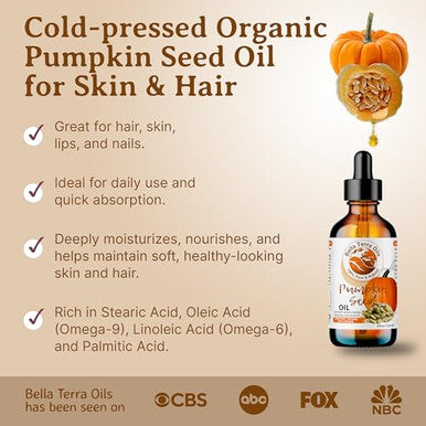 Bella Terra Oils - Organic Pumpkin Seed Oil 4Oz - A Rendezvous With Organic Pumpkin'S Nutritional Delight Abundant In Vitamin C & E The Epitome Of Skin Purity