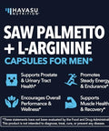Havasu Nutrition Saw Palmetto 500Mg And L-Arginine 500 Mg - Prostate Health And Nitric Oxide Supplements For Men - 60 Count - Urinary Function Support And Endurance For Active Males - Vegan Non-Gmo 1 Month Supply