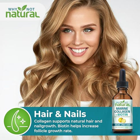 Why Not Natural Liquid Collagen Plus Biotin Drops For Women And Men - Supplement For Hair Skin And Nails