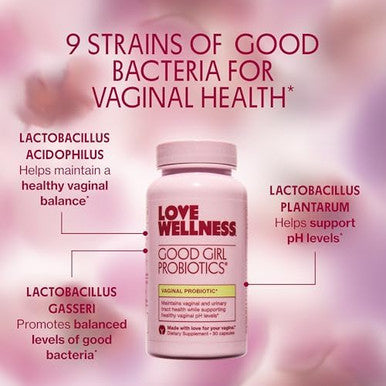 Love Wellness Good Girl Probiotics Women s Vaginal Health and pH Balance Supplement 9 Strain Probiotic for Urinary Tract Yeast Odor and Immune Support Gluten Free