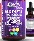 Milk Thistle Nac Liver Cleanse Detox & Repair Supplement Liver Support Liquid Drops With Dandelion Extract, Artichoke, Chanca Piedra, Beet Root, Choline, L-Glutathione, Ginger, Burdock, Schisandra