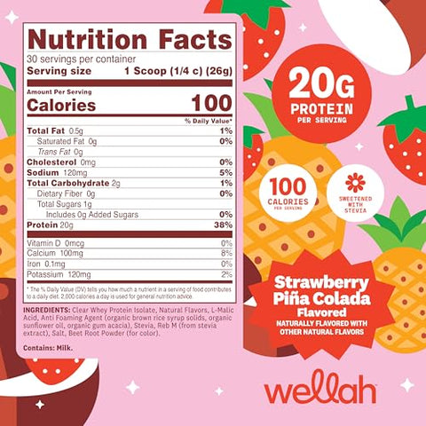 Wellah Clear Whey Protein Isolate Powder (Strawberry Pi A Colada) 30 Servings - 20G Of Protein 100 Calories Sweetened With Stevia