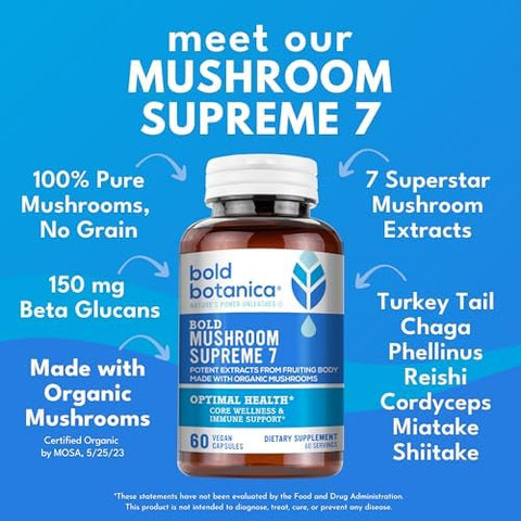 Bold Botanica Mushroom Supreme 7 Mushroom Supplement Organic Extracts Of Turkey Tail Chaga Phellinus Reishi Cordyceps Maitake Shiitake For Immune Support & Optimal Wellness 60 Caps