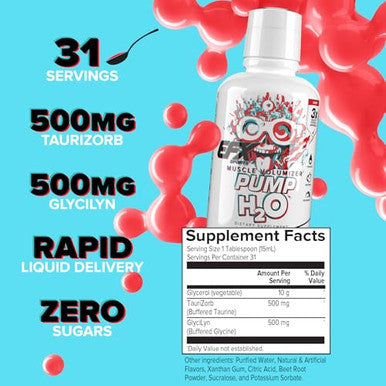 Efx Sports Pump H2O Muscle Volumizer Clear Liquid Formula 10G Pure Vegetable Glycerol Buffered Taurine & Glycine Zero Sugar 16 Fl Oz (Fruit Blast)