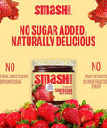 Smash Foods Strawberry Superfood Fruit Spread, No Sugar Added, Keto Jam with Chia Seeds, Vegan, Low-Calorie, 17.5 oz