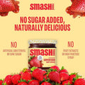 Smash Foods Strawberry Superfood Fruit Spread, No Sugar Added, Keto Jam with Chia Seeds, Vegan, Low-Calorie, 17.5 oz