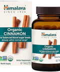Himalaya Organic Cinnamon For Glycemic Support 1100 Mg Daily 60 Tablets From Cassia Cinnamon Bark And Ceylon Cinnamon Extract Nongmo Project Verified Vegan Gluten Herbal Supplement