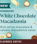 STARBUCKS White Chocolate Macadamia Ground Coffee K-Cup Pods 22 Count 7.9oz Box