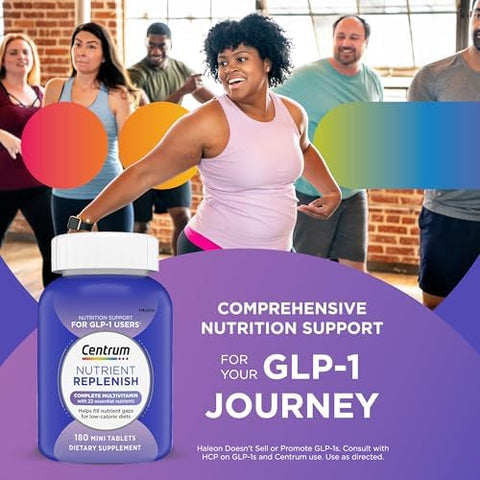 Centrum Nutrient Replenish GLP1 Nutrition Support Multivitamin for Whole Body Health and Appearance 180 Tablets 6 Month Supply
