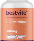 Bestvite L-Ornithine 500mg (240 Vegetarian Capsules) - No Stearates - No Fillers - Vegan - Non GMO - Gluten