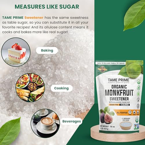 Tame prime USDA Organic Monkfruit sweetener with Allulose from figs, 1 lb (454 g), 1:1 sweet like sugar, organic monk fruit without erythritol, 0 calories, 0 Glycemic index, Keto