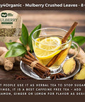 Mulberry Leaf Tea 8 Oz, Dried Crushed Leaves, Best Caffeine Free Tea - Way4Organic (1 Pack)