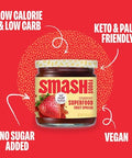 Smash Foods Strawberry Superfood Fruit Spread, No Sugar Added, Keto Jam with Chia Seeds, Vegan, Low-Calorie, 17.5 oz