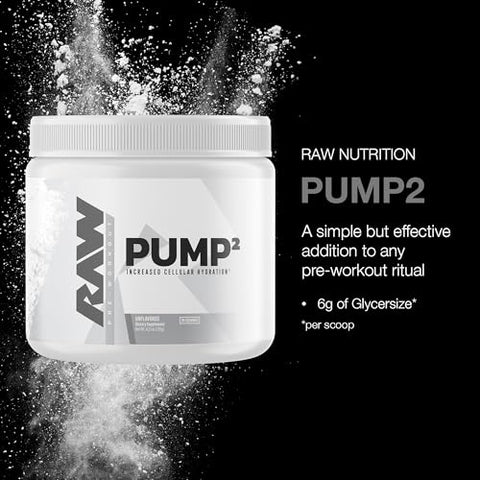 Raw Pump2 Pre Workout Glycerol Pump Pre Workout Supplement Pair Pump Supplement For Best Results Or Any Preworkout Powder Enhanced Hydration And Boost Energy Unflavored (20 Servings)
