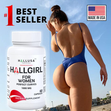 Hallusa Natural Hallgirl, Aguaje, Bigger Butt, Chest And Hips 60 Capsules 30 Day Supply