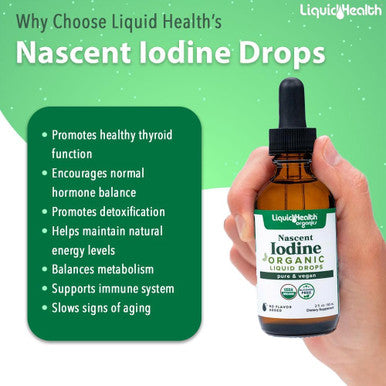 Liquidhealth Nascent Iodine Organic Liquid Liquid Iodine Drops Pure Iodine Supplement Thyroid Support & Immune Support Energy Supplement USDA Organic Vegan Colorless Tasteless Tincture