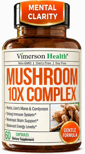 Mushroom 10x Complex with Lions Mane Extract Turkey Tail Cordyceps Reishi Shiitake Chaga & Maitake for Cognitive Support Vegan Mushroom Supplement Blend for Natural Energy & Focus 60 Capsules