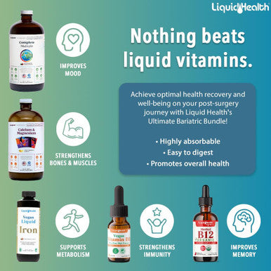 Liquidhealth Liquid Health Ultimate Bariatric Liquid Vitamin Supplement Bundle - Adult Daily Bariatric Multivitamin with Iron Calcium Magnesium Vegan Vitamin D3 & Organic B12 - Bariatric Surgery Must Haves