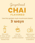 Kos Golden Mylk With Tumeric And Ginger Organic Superfood Latte Powder Adaptogen Mushroom Blend - Coffee Creamer Dessert & Smoothie - Caffeine Vegan Dairy- Gingerbread Chai 28 Servings