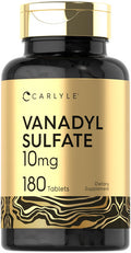 Vanadyl Sulfate 10Mg 180 Tablet Capsules With Chromium Picolinate Vegetarian Non-Gmo Gluten Free Supplement By Carlyle