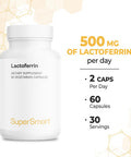 Supersmart Lactoferrin 500 mg Per Day Immune System Booster Antioxidant Supplement The Most Active Ingredients in Colostrum NonGMO Gluten Free 60 Vegetarian Capsules