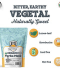 Fermentaholics Usda Organic Loose-Leaf Yerba Mate Tea - Perfect For Homebrewing Kombucha Hot Tea And Iced Tea - Ou her Premium Taste Aroma And Flavor