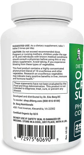 Dr. Berg's Organic Cruciferous Support - New Version of Whole Food Vegetable Supplement with 11 Phytonutrient Complex Superfoods - Helps Boost Energy, Immune System and Liver Detox - 250 Tablets