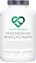 Love Life Supplements Magnesium Bisglycinate - 240 capsules