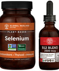 Global Healing Selenium & B12 Blend Kit - Vegan Antioxidant Supplement for Thyroid Support & Normal Immune System Health and Organic Sublingual B12 Vitamin Supplement Drops - 60 Capsules & 2 Fl Oz