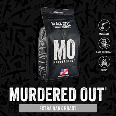 Black Rifle Coffee Company Murdered Out Extra Dark Roast Ground Coffee Columbian Roast With Bold Aroma And Smoky Flavors Helps Support Veterans And First Responders 12 Ounce Bag