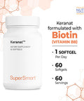 Supersmart Keranat Hair Supplement Reduces Hair Loss and Improves Volume Growth NonGMO 60 Softgels