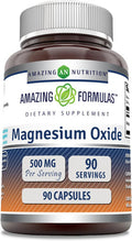 Amazing Nutrition Formulas Magnesium Oxide 500mg 90 Capsules Supplement | Non-GMO | Gluten | Made in USA