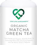 Love Life Supplements Matcha Green Tea - 60 capsules