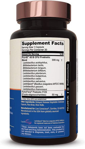 Live Conscious PRO45 Probiotics for Women & Men: Comprehensive Formula, 45 Billion CFU, 11 Strains, Dairy Free - w/ Prebiotics and Probiotics - Promotes Immune & Gut Health - 30 Veggie Caps